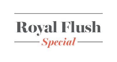 ROYAL FLUSH SPECIAL